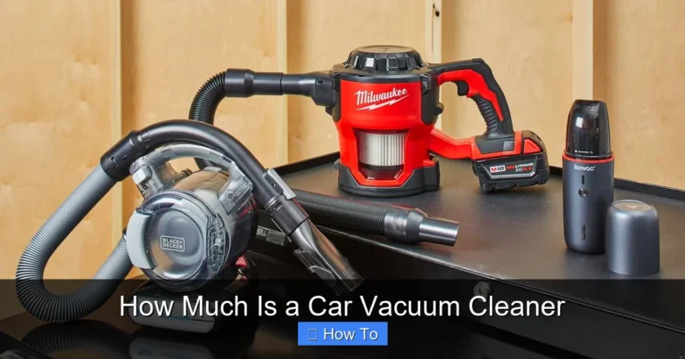 How Much Is a Car Vacuum Cleaner