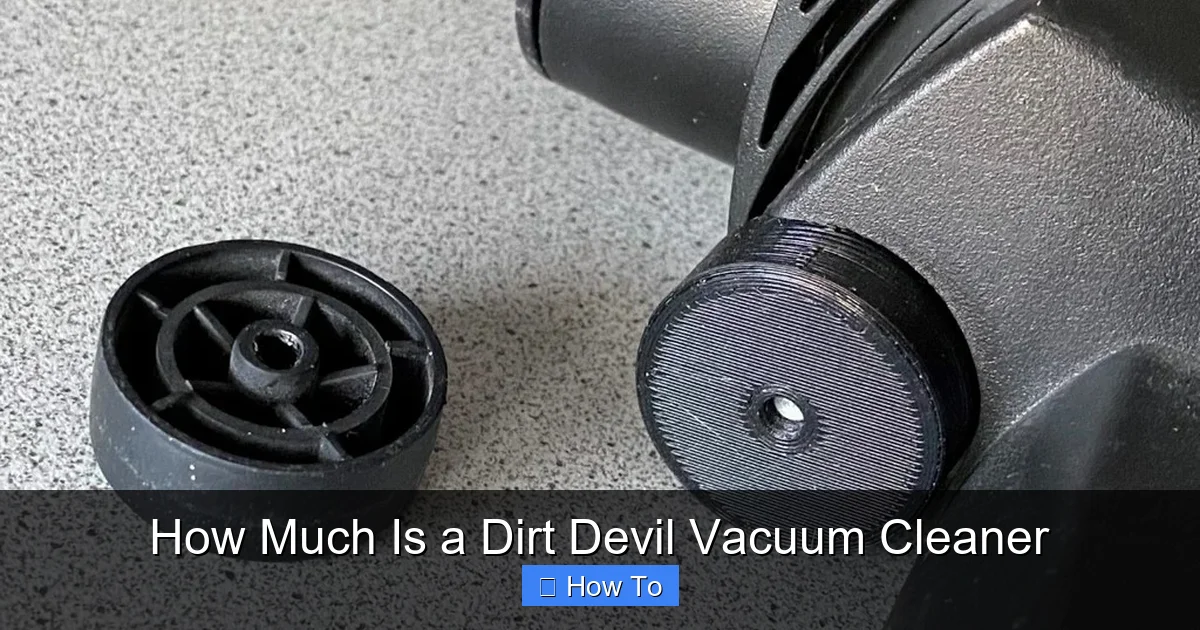 How Much Is a Dirt Devil Vacuum Cleaner