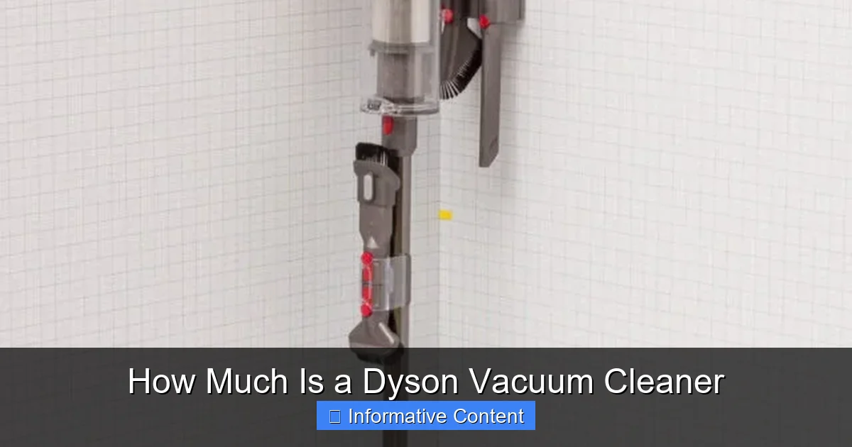 How Much Is a Dyson Vacuum Cleaner