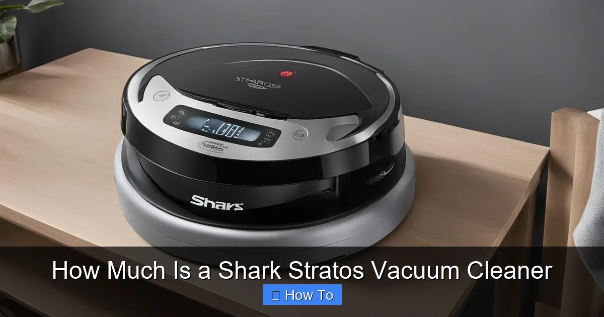 How Much Is a Shark Stratos Vacuum Cleaner