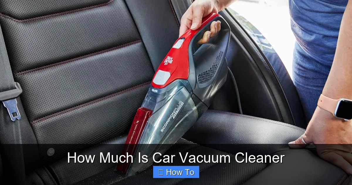 How Much Is Car Vacuum Cleaner