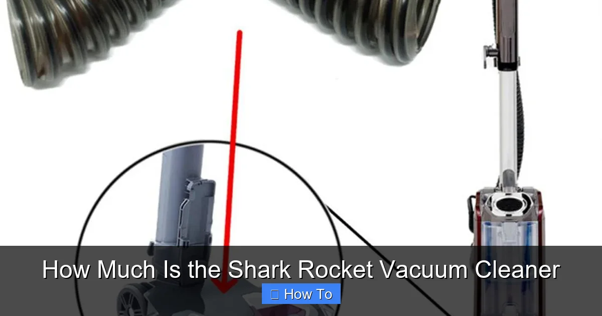 How Much Is the Shark Rocket Vacuum Cleaner