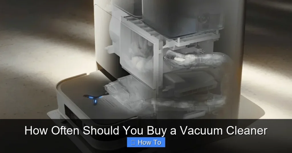 How Often Should You Buy a Vacuum Cleaner