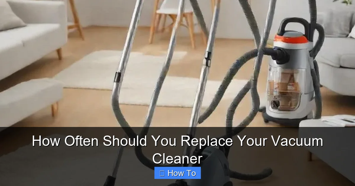 How Often Should You Replace Your Vacuum Cleaner