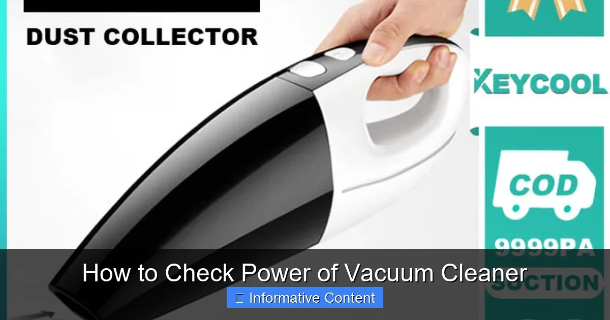 How to Check Power of Vacuum Cleaner