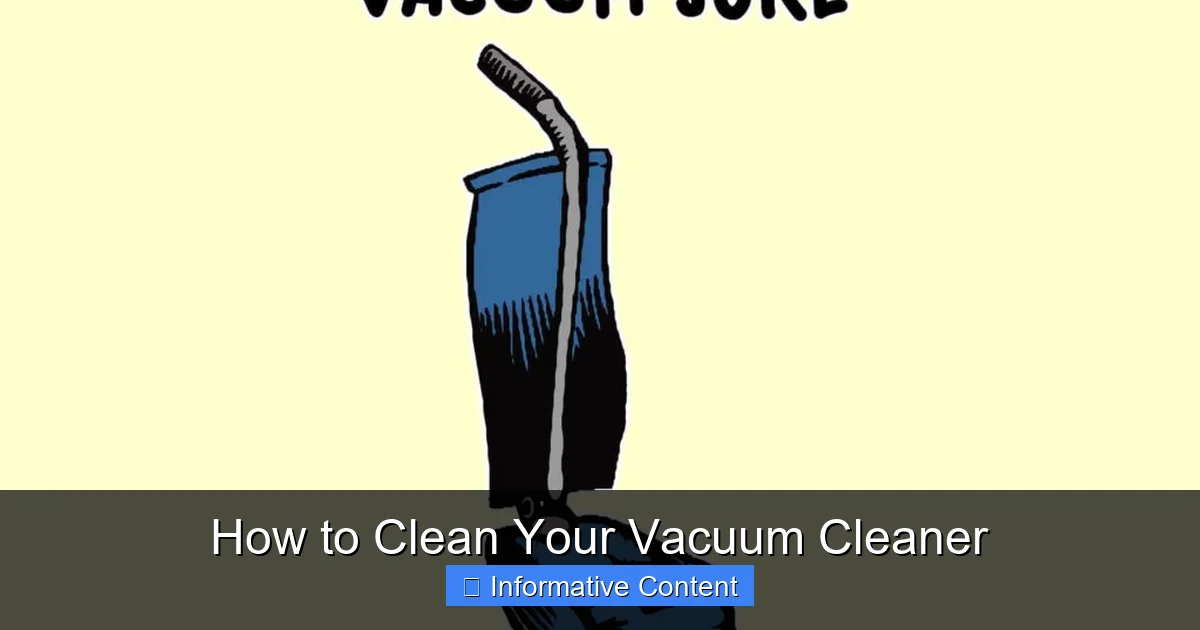 How to Clean Your Vacuum Cleaner