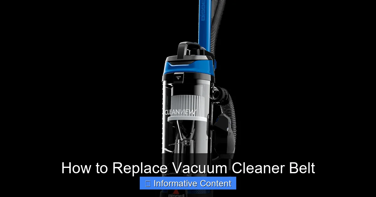 How to Replace Vacuum Cleaner Belt