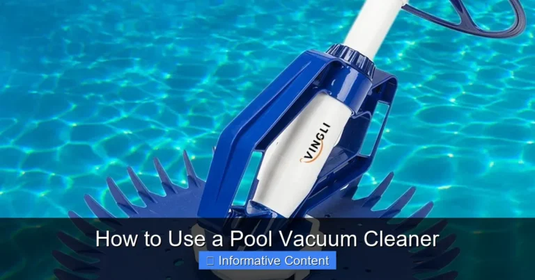 How to Use a Pool Vacuum Cleaner
