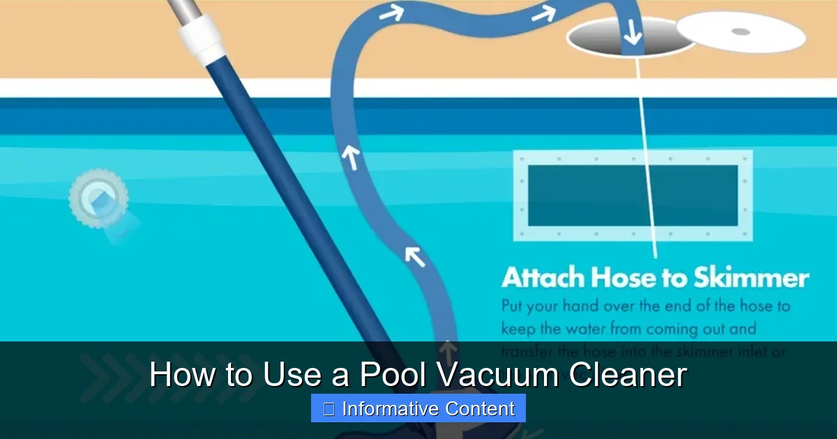How to Use a Pool Vacuum Cleaner