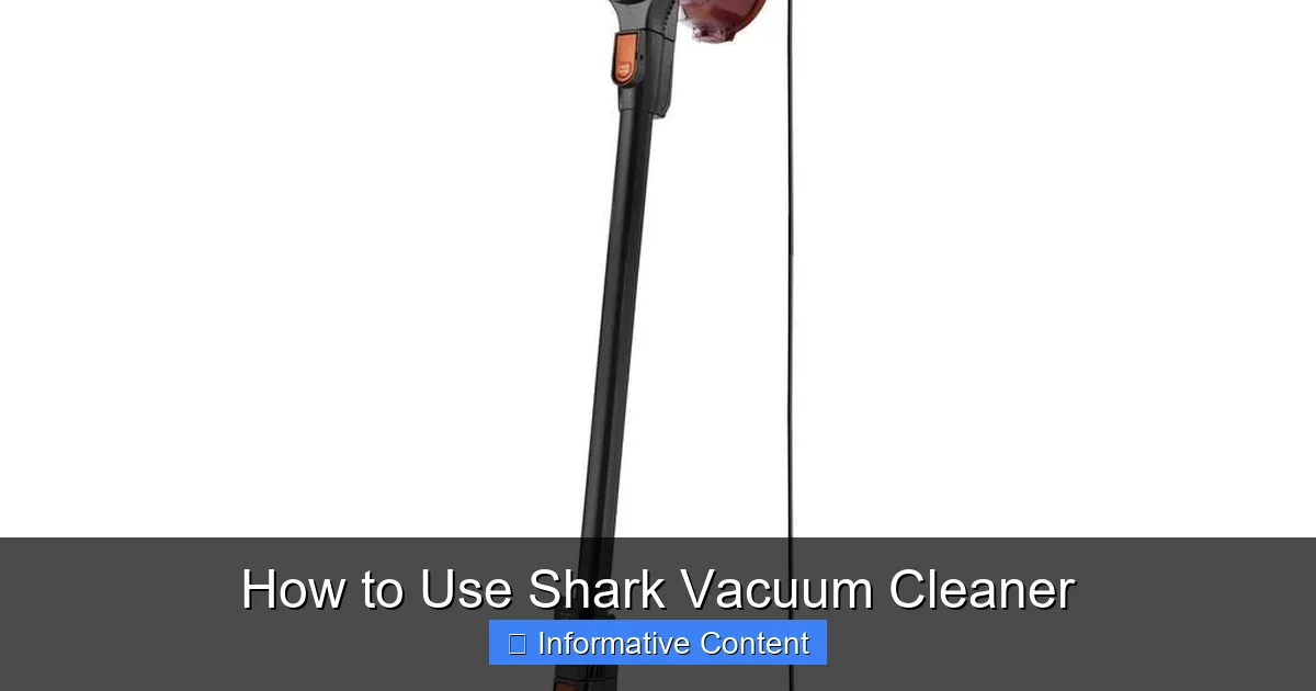 How to Use Shark Vacuum Cleaner