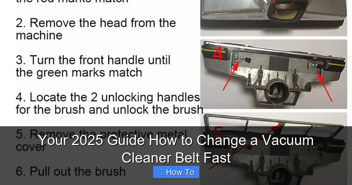 Your 2025 Guide How to Change a Vacuum Cleaner Belt Fast