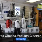 How to Choose Vacuum Cleaner Size