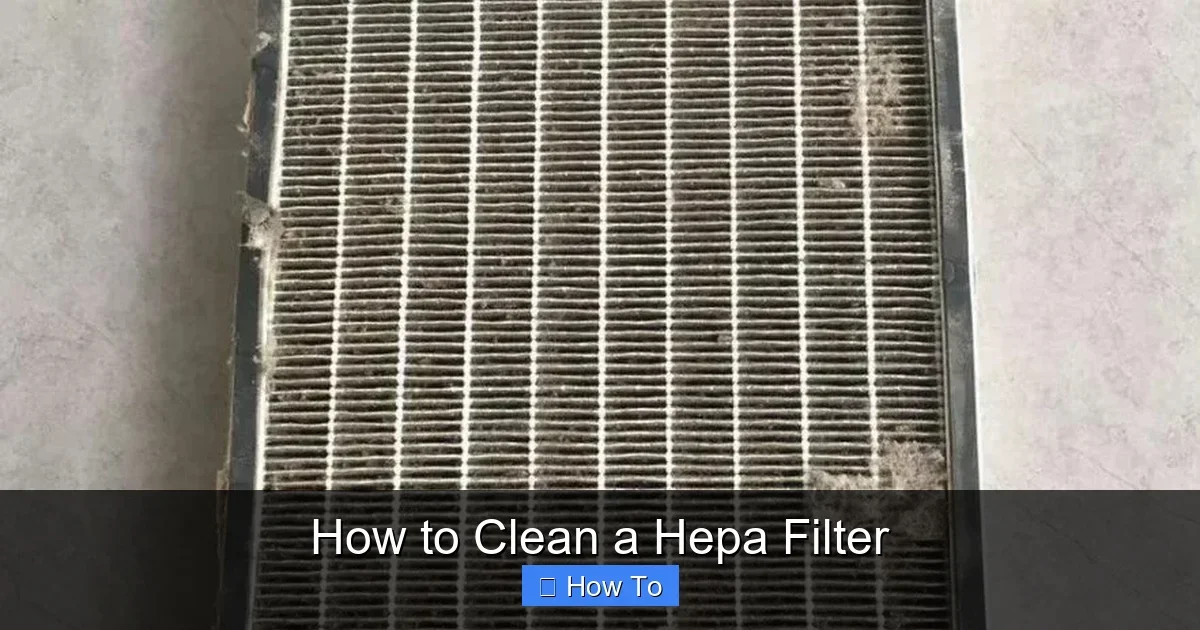 How to Clean a Hepa Filter