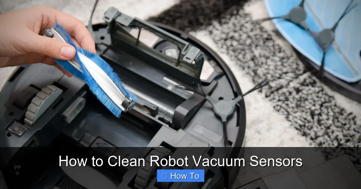 How to Clean Robot Vacuum Sensors