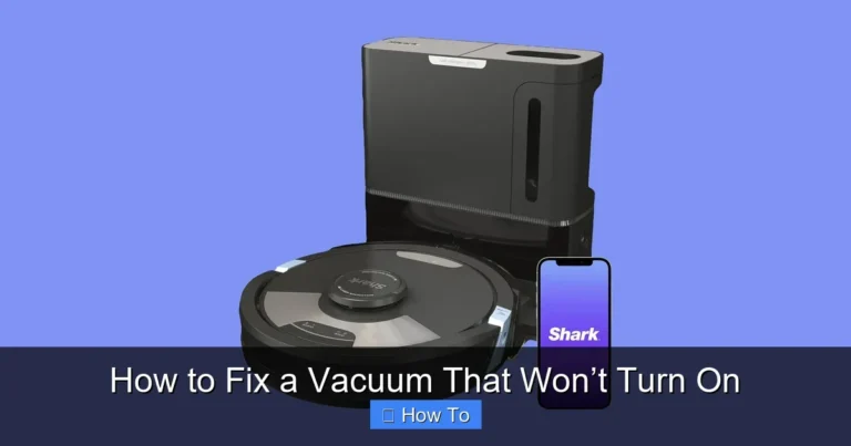 How to Fix a Vacuum That Won’t Turn On