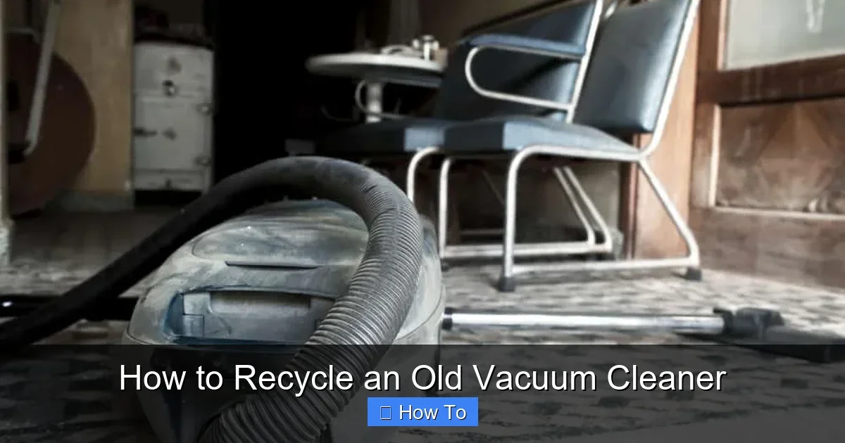 How to Recycle an Old Vacuum Cleaner