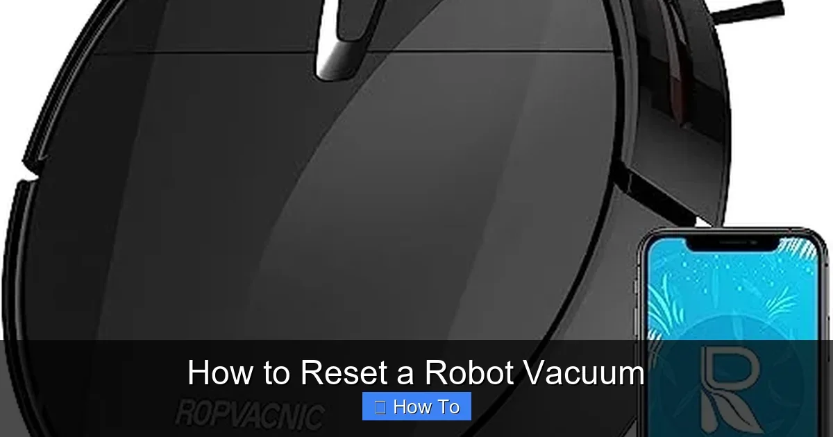 How to Reset a Robot Vacuum