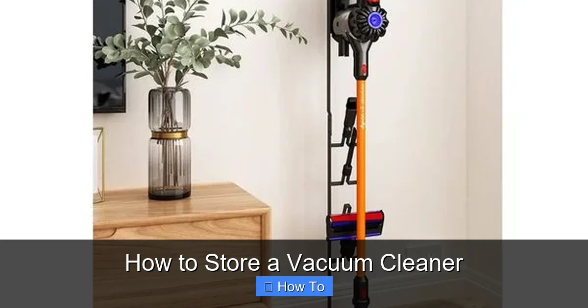 How to Store a Vacuum Cleaner