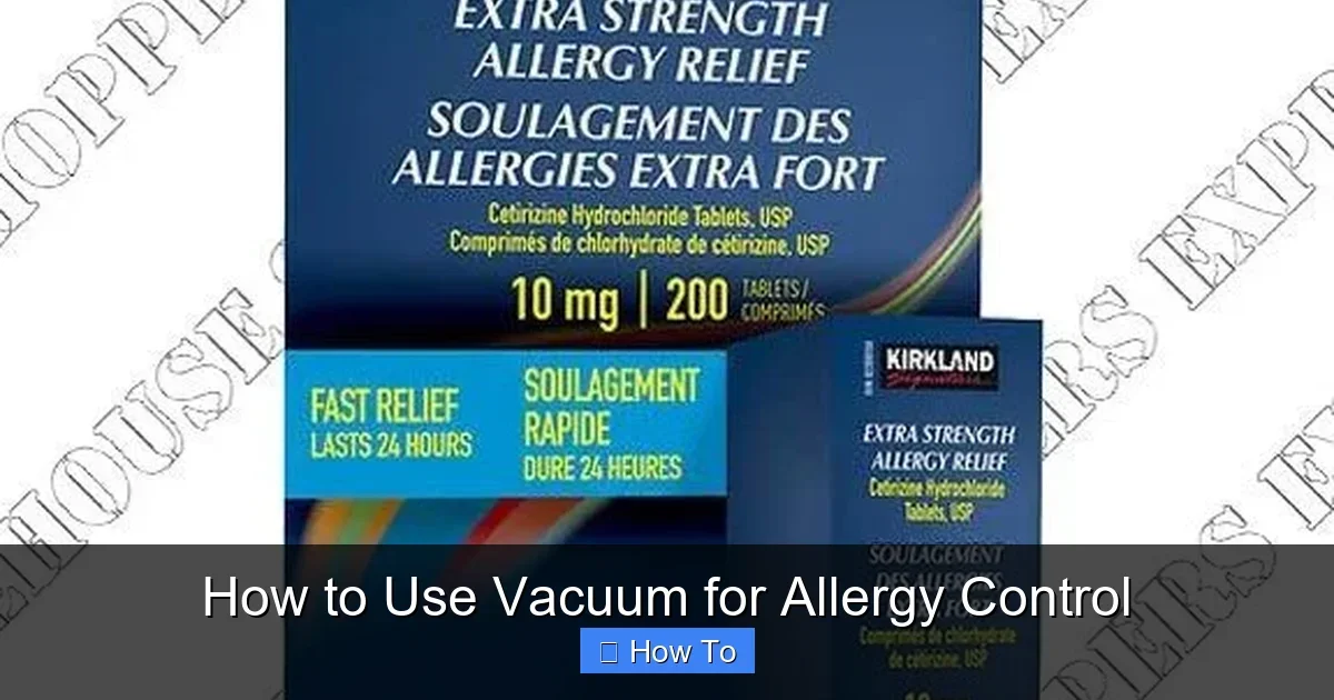 How to Use Vacuum for Allergy Control