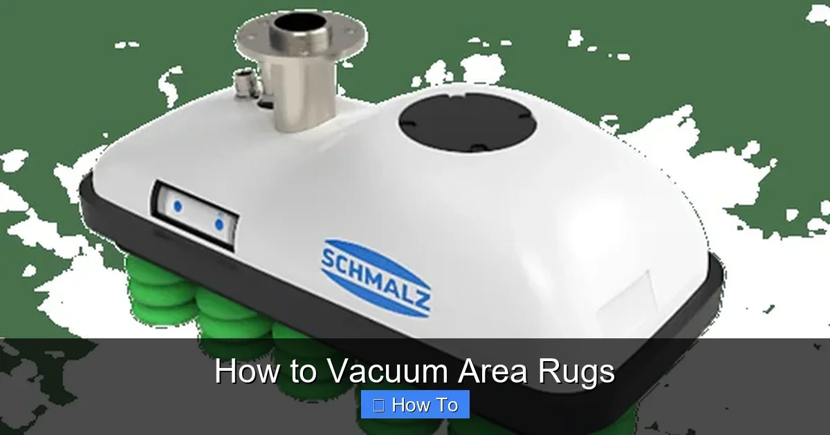 How to Vacuum Area Rugs
