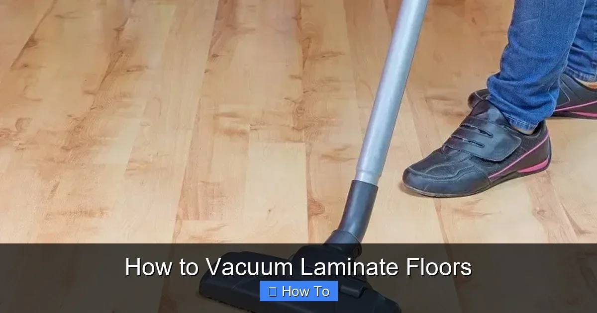 How to Vacuum Laminate Floors